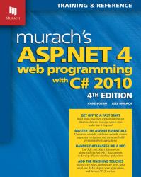 Murach's ASP. NET 4 Web Programming with C# 2010