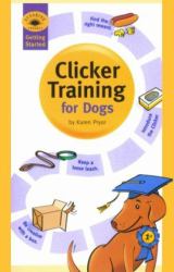 Getting Started : Clicker Training for Dogs