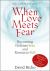 When Love Meets Fear : Becoming Defense-Less and Resource-Full