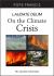 Laudate Deum : On the Climate Crisis; the Apostolic Exhortation