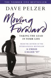 Moving Forward : Taking the Lead in Your Life