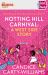 Notting Hill Carnival (Quick Reads) : A West Side Story