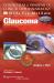 Color Atlas and Synopsis of Clinical Ophthalmology - Glaucoma