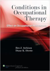 Conditions in Occupational Therapy : Effect on Occupational Performance