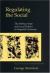 Regulating the Social : The Welfare State and Local Politics in Imperial Germany