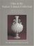 The Robert Lehman Collection at the Metropolitan Museum of Art, Volume XI Vol. XI : Glass (Egbert Haverkamp-Begemann, Coordinator)