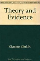 Theory and Evidence