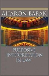 Purposive Interpretation in Law