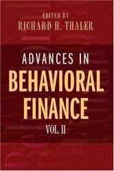 Advances in Behavioral Finance, Volume II