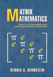 Matrix Mathematics : Theory, Facts, and Formulas - Second Edition