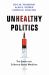 Unhealthy Politics : The Battle over Evidence-Based Medicine