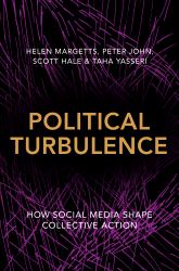 Political Turbulence : How Social Media Shape Collective Action