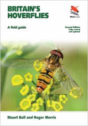 Britain's Hoverflies : A Field Guide - Revised and Updated Second Edition