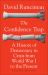 The Confidence Trap : A History of Democracy in Crisis from World War I to the Present - Revised Edition