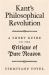 Kant's Philosophical Revolution : A Short Guide to the Critique of Pure Reason