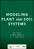 Modeling Plant and Soil Systems