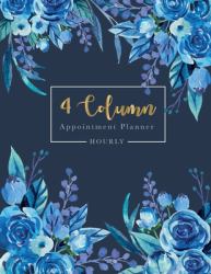 Appointment Planner 4 Column Hourly : Planner Personal Organizers Schedule Undated Appointment Book for Client, Salon, Spa, Barbers, Hair Stylists, Daily and Hourly 7am to 8pm 15 Minute Increments