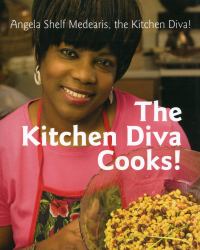 The Kitchen Diva Cooks!