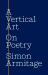 A Vertical Art : On Poetry