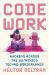 Code Work : Hacking Across the US/México Techno-Borderlands