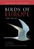 Birds of Europe : Third Edition