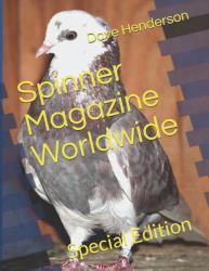 Spinner Magazine Worldwide : Special Edition