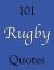 101 Rugby Quotes