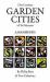 21st Century Garden Cities of to-Morrow. a Manifesto