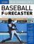 Baseball Forecaster 2008