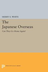 The Japanese Overseas : Can They Go Home Again?