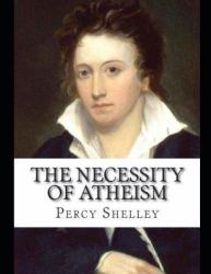 The Necessity of Atheism (Annotated)