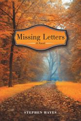 Missing Letters : A Novel