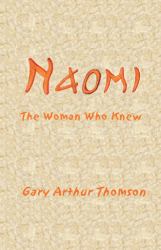 Naomi : The Woman Who Knew