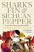 Shark's Fin and Sichuan Pepper : A Sweet-Sour Memoir of Eating in China