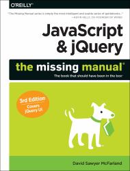 JavaScript and JQuery: the Missing Manual