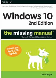 Windows 10: the Missing Manual : The Book That Should Have Been in the Box