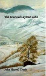 The Koans of Layman John