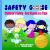 Safety Goose : Children's Safety - One Rhyme at a Time