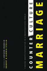 CounterCulture Marriage : Finding #happilyeverafter in a #marriagesucks World