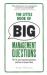 The Little Book of Big Management Questions : The 76 Most Important Questions and How to Answer Them