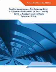 Quality Management for Organizational Excellence: Introduction to Total Quality : Pearson New International Edition