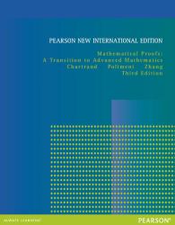 Mathematical Proofs: a Transition to Advanced Mathematics : Pearson New International Edition