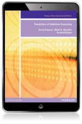 Foundations of Addiction Counseling: Pearson New International Edition