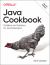 Java Cookbook : Problems and Solutions for Java Developers