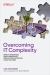 Overcoming IT Complexity : Simplify Operations, Enable Innovation, and Cultivate Successful Cloud Outcomes