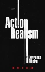 Action Realism : The Art of Action