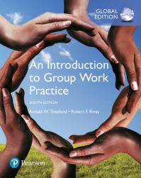 Introduction to Group Work Practice, an, Global Edition