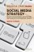 The Financial Times Guide to Social Media Strategy : Boost Your Business, Manage Risk and Develop Your Personal Brand