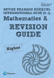 Pearson REVISE Edexcel International GCSE 9-1 Maths a Revision Guide : For Home Learning, 2022 and 2023 Assessments and Exams