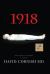 1918 : The Great Pandemic, a Novel